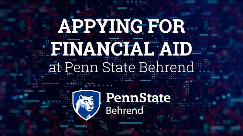 Applying for Financial Aid at Penn State Behrend